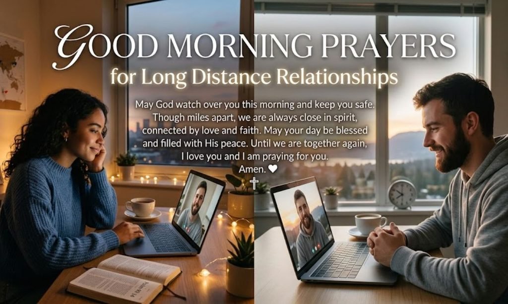Good Morning Prayers for Long Distance Relationships
