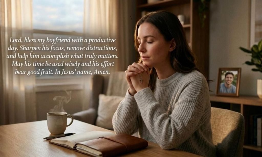 Morning Prayer for My Boyfriend Success 
