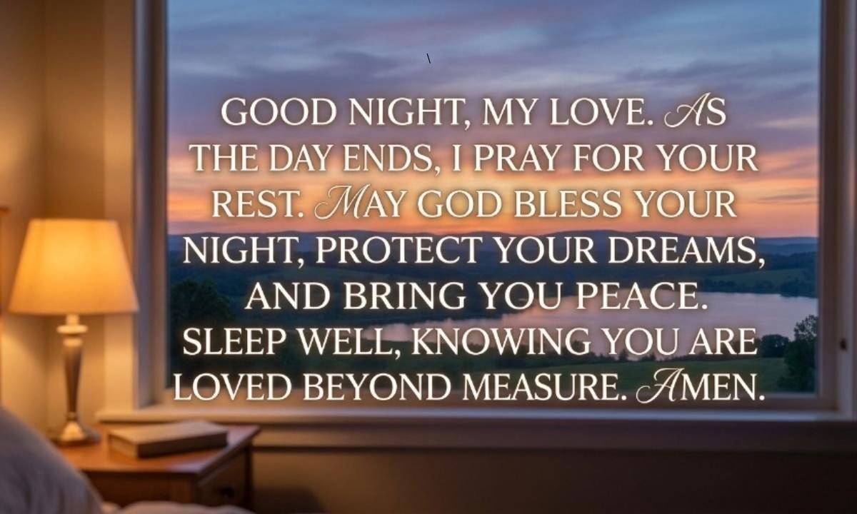 Powerful Good Night Prayer Message for Him